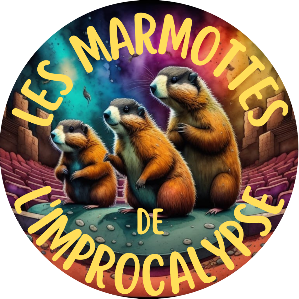 Associations Les Marmottes de  l'Impro'calypse